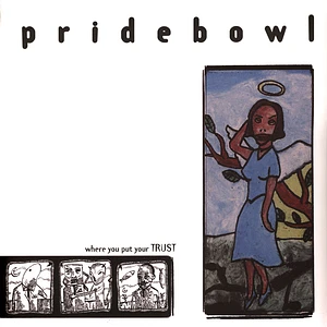 Pridebowl - Where You Put Your Trust