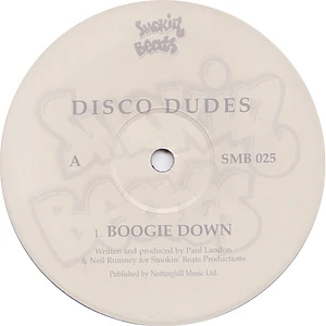 The Disco Dudes - Boogie Down / Get Back