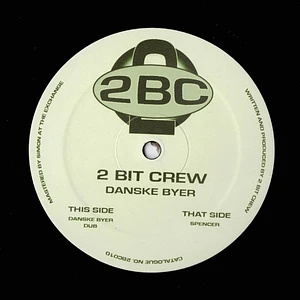 2 Bit Crew - Danske Byer