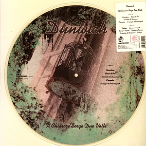 Dunwich - Il Chiarore Sorge Due Volte Picture Disc Vinyl Edition