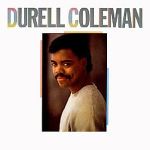 Durell Coleman - Durell Coleman