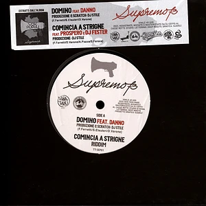 Supremo 73 - Domino Feat. Danno / Comincia A Stringhe Feat. Prospero
