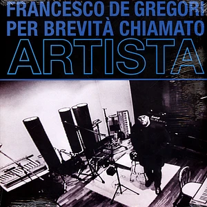 Francesco De Gregori - Per Brevita Chiamato Artista Black Vinyl Edition