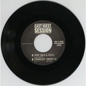Yoho (Galv & Fuzzl) / Comfort Fit - East West Session #9