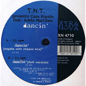 TNT Presents Casa Royale Feat. Adela Martinez - Dancin'