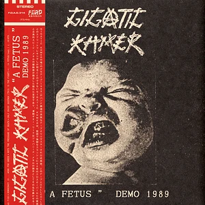 Gigatic Khmer - A Fetus - Demo 1989