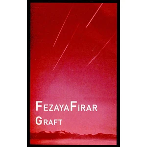 Fezayafirar - Graft