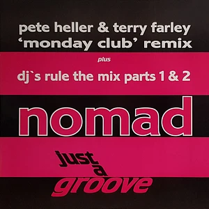 Nomad - Just A Groove (Remix)