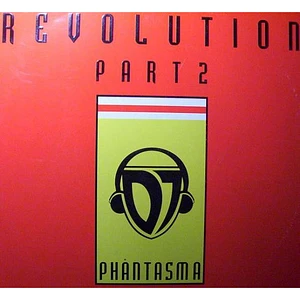 DJ Phantasma - Revolution Part 2