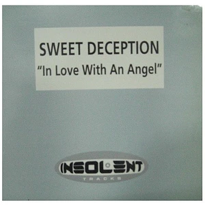 Sweet Deception - In Love With An Angel