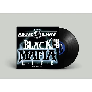 Above The Law - Black Mafia Life Black Vinyl Edition