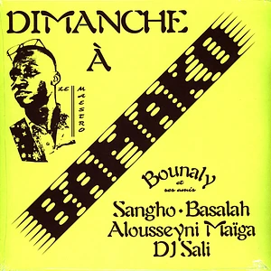Bounaly - Dimanche A Bamako