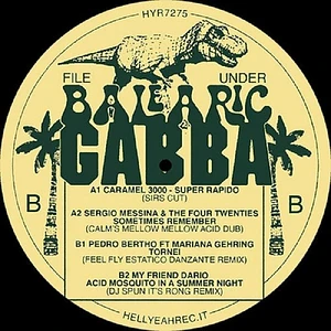 V.A. - File Under Balearic Gabba