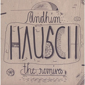 Andhim - Hausch (The Remixes)