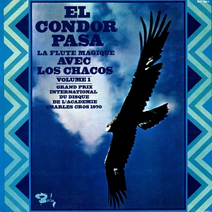 Los Chacos - El Condor Pasa