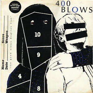 400 Blows - The Good Clean English Fist