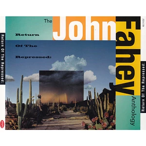 John Fahey - Return Of The Repressed: The John Fahey Anthology