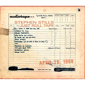 Stephen Stills - Just Roll Tape April 26 1968