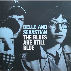 Belle & Sebastian - The Blues Are Still Blue