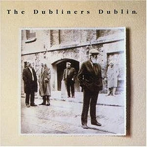 The Dubliners - The Dubliner's Dublin