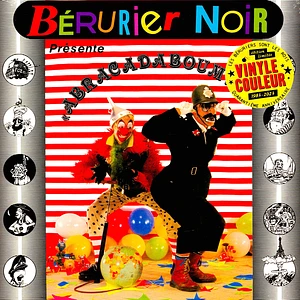 Berurier Noir - Abracadaboum 1983 2023 Edition Limited Edition