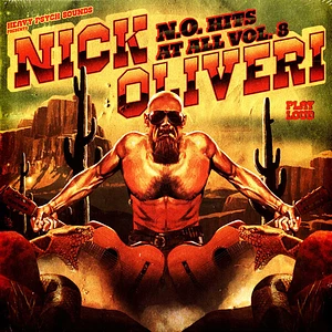 Nick Oliveri - N.O. Hits At All Volume 8 Black Vinyl Edition