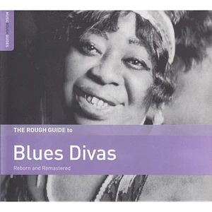V.A. - The Rough Guide To Blues Divas (Reborn And Remastered)