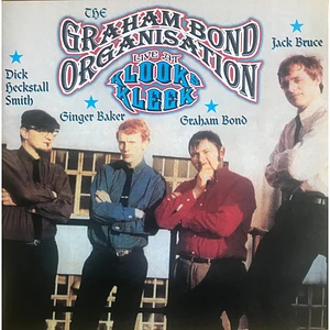 The Graham Bond Organization - Live At Klook's Kleek