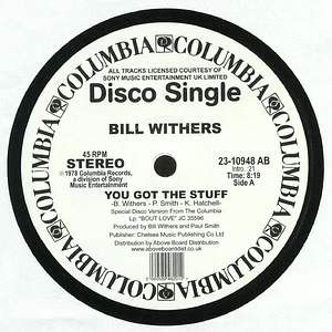 Bill Withers - You Got The Stuff 2023 Repress