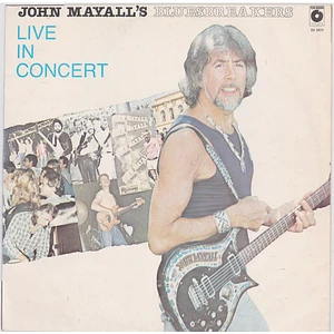 John Mayall & The Bluesbreakers - Live In Concert