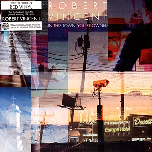 Robert Vincent - In This Town You're Owned