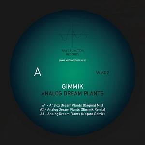 Gimmik - Analog Dream Plants