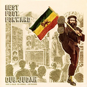 Dub Judah X Kibir La Amlak - Best Foot Forward