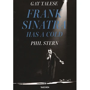 Gay Talese & Phil Stern - Frank Sinatra Has A Cold