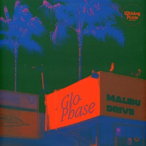 Glo Phase - Malibu Drive EP