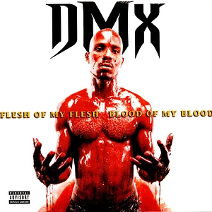 DMX - Flesh Of My Flesh Blood Of My Blood