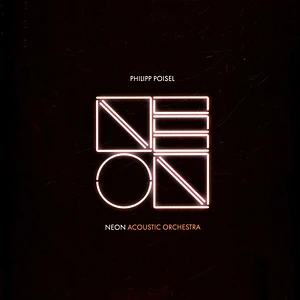 Philipp Poisel - Neon Acoustic Orchestra Black Vinyl Edition