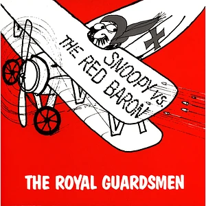 Royal Guardsmen - Snoopy Vs The Red Baron