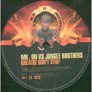 Mr. On vs. Jungle Brothers - Breathe Don't Stop