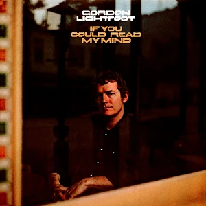 Gordon Lightfoot - If You Could Read My Mind Gold Vinyl Edition