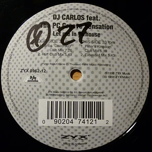 DJ Carlos feat. PC Groove Sensation - Let Me In Ya House