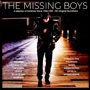 V.A. - OST he Missing Boys - Selection of Sardinian Wave 1980-1989