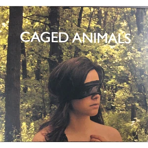 Caged Animals - Eat Their Own