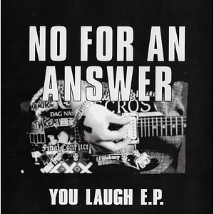 No For An Answer - You Laugh E.P.