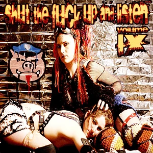 V.A. - Shut The Fuck Up & Listen Volume IX