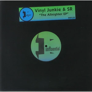 Vinyl Junkie & Sr - The Allnighter EP