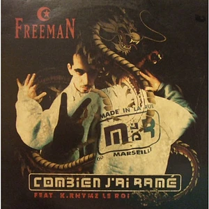 Freeman - Combien J'Ai Ramé