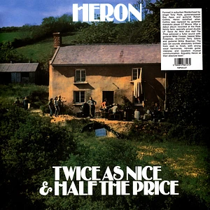 Heron - Twice As Nice And Half The Price