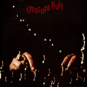 Obscura Hail - Playing Dead