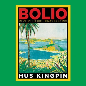 Hus - Bolio: Reze Pelo Rio - Pray For Rio
